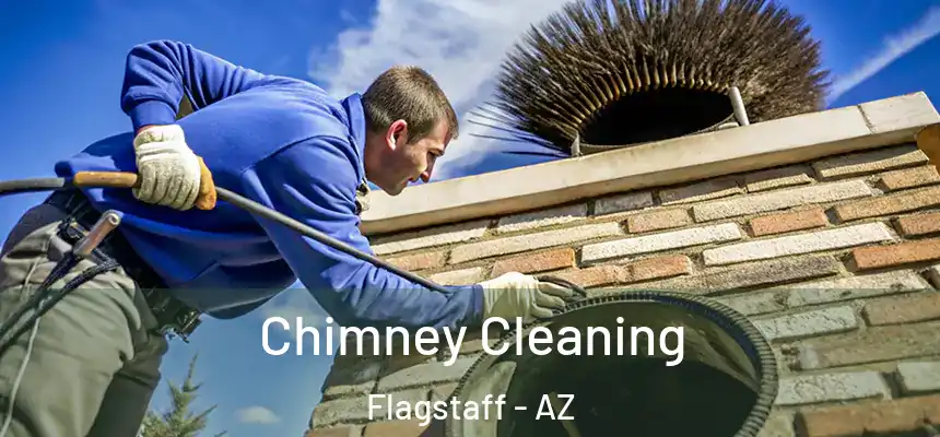 Chimney Cleaning Flagstaff - AZ